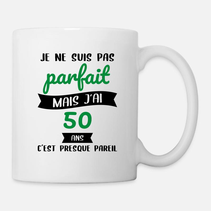 Anniversaire 50 ans - Pas parfait mais j'ai 50 ans - Mug blanc - blanc