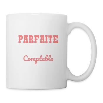 Je ne suis pas parfaite mais je suis comptable - Mug blanc - blanc - Droite