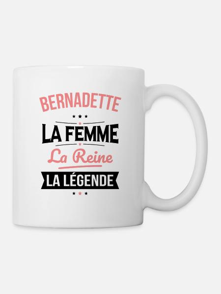 Bernadette - La Femme - La Reine - La Légende - Mug blanc - blanc