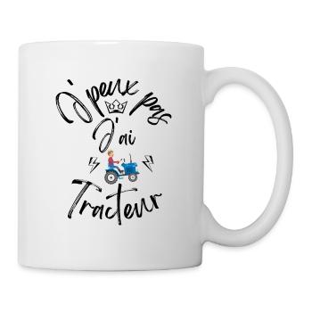 J'Peux Pas J'Ai Tracteur - Mug blanc - blanc - Droite