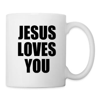Jesus loves you - Tasse - Weiß - Rechts