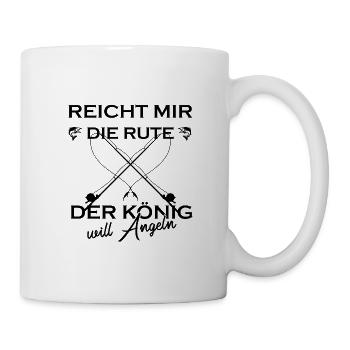 Reicht mir die Rute der König will Angeln Angler - Tasse - Weiß - Rechts