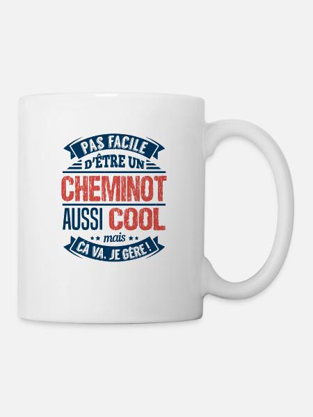 Pas Facile D'Être Un Cheminot Aussi Cool - Mug blanc - blanc
