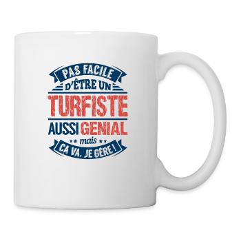 Pas Facile D'Être Un Turfiste Aussi Génial - Mug blanc - blanc - Droite
