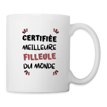 Certifiée meilleure filleule du monde ! filleule - Mug blanc - blanc - Droite