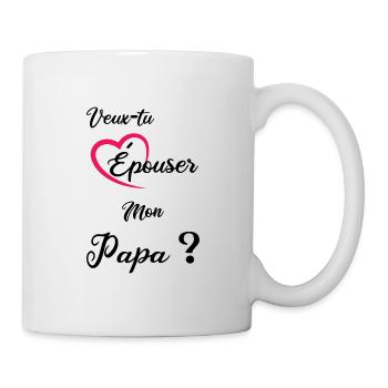 veux tu épouser mon papa - cadeau demande mariage - Mug blanc - blanc - Droite