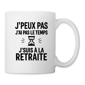 J’suis à la retraite,cadeau départ à la retraite - Mug blanc - blanc - Droite