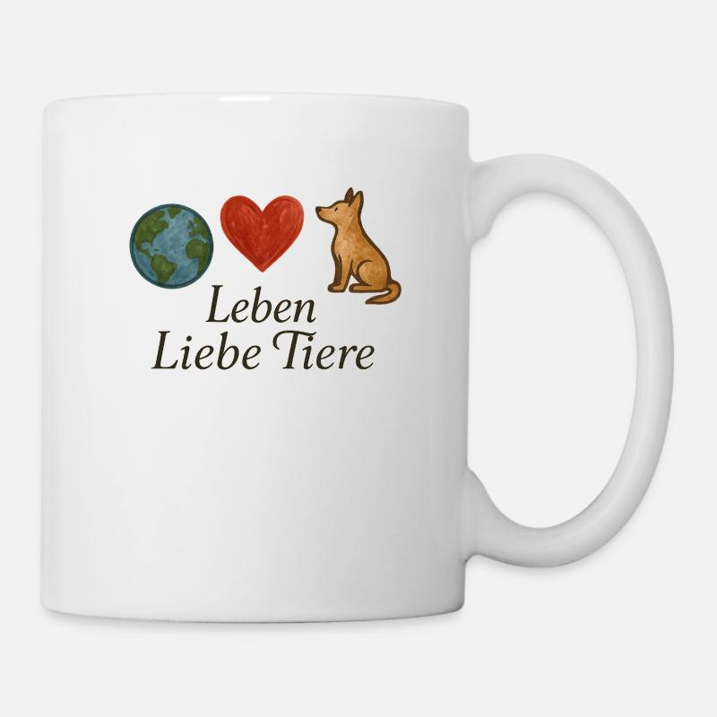 Leben Liebe Tiere - Tasse - Weiß
