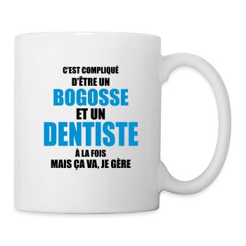 c'est compliqué d'être un bogosse et un dentiste - Mug blanc - blanc - Droite