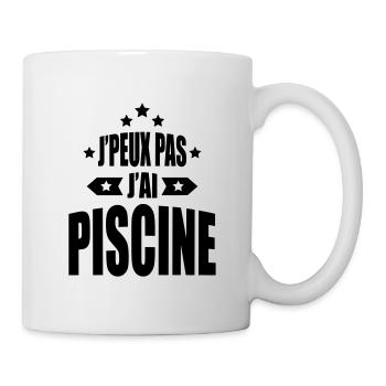 j'peux pas j'ai piscine - Mug blanc - blanc - Droite