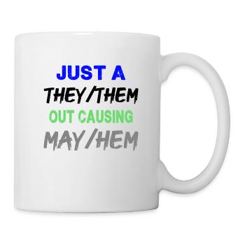 Just A They/Them - Funny - Mug - white - Right