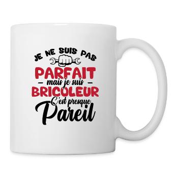 Je ne suis pas parfait mais je suis bricoleur - Mug blanc - blanc - Droite