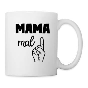 Mama Mal Eins - Tasse - Weiß - Rechts