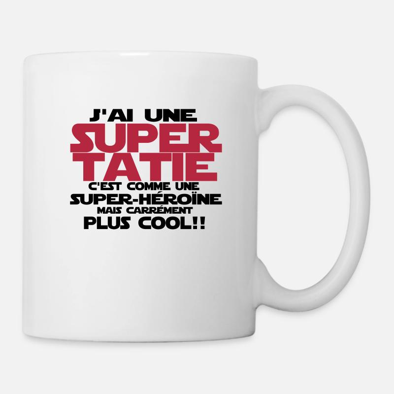 j'ai une super tatie - Mug blanc - blanc