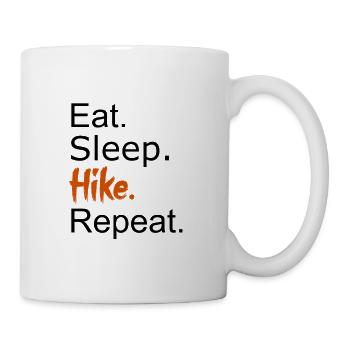 Eat. Sleep. Hike. Repeat. - Tasse - Weiß - Rechts