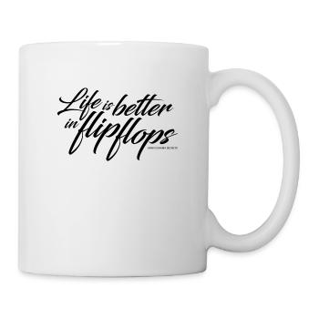 Life is better in flip flops - Mug - white - Right
