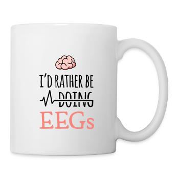 EEG gift - I'd rather be doing EEGs - brain - Mug - white - Right