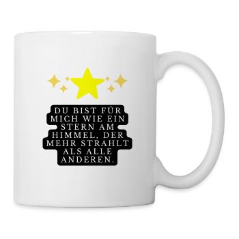 Spruch - Du bist mein Stern - Tasse - Weiß - Rechts
