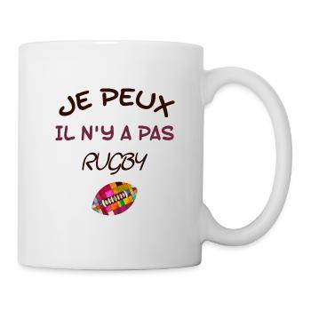 Je peux Il n'y a pas Rugby. Cadeau fan de rugby - Mug blanc - blanc - Droite