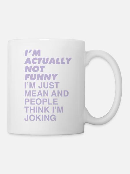 JE NE SUIS PAS DRÔLE - Mug blanc - blanc
