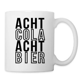 Acht Cola Acht Bier - Tasse - Weiß - Rechts