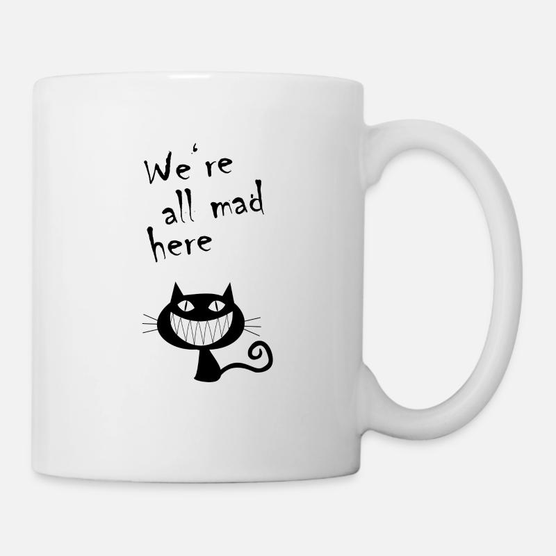 We're all mad here 2 - Tasse - Weiß