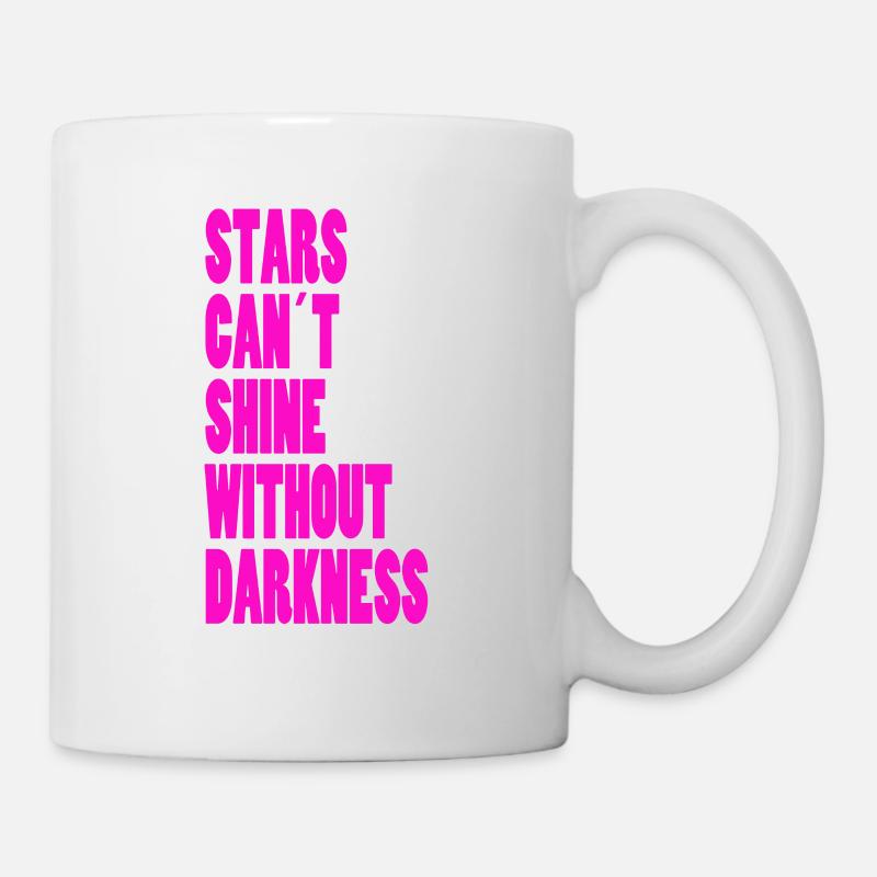 STARS CAN´T SHINE WITHOUT DARKNESS - NEONPINK - Mug blanc - blanc