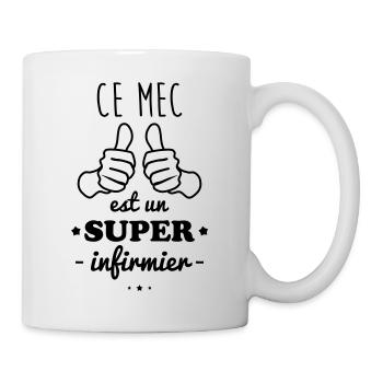 Mec super infirmier - Mug blanc - blanc - Droite
