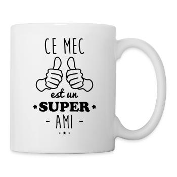 Mec super ami - Mug blanc - blanc - Droite