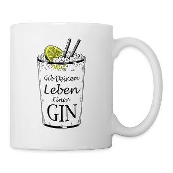 Gib deinem Leben einen GIN (Gin and Tonic) - Tasse - Weiß - Rechts
