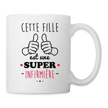 Fille super infirmière - Mug blanc - blanc - Droite