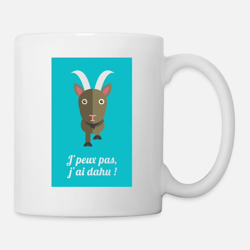 Ich kann nicht Dahu haben! - Tasse - Weiß
