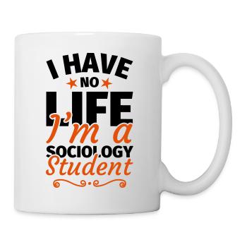 Sociology student sociologist gift saying - Mug - white - Right