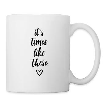 It's times like thesis - Mug - white - Right