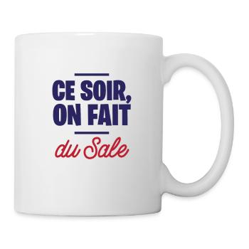Tonight we're dirty - Mug - white - Right