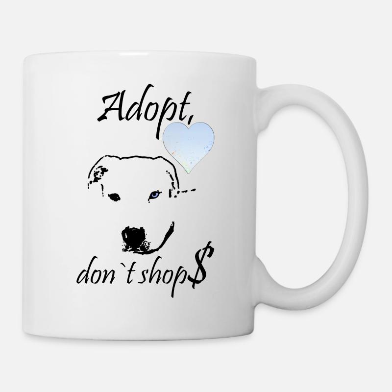 Adopt dogs. Adopt, don't shop! - Mug - white