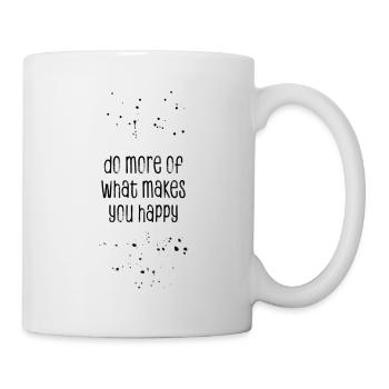 Faites plus de ce qui vous rend heureux - Mug blanc - blanc - Droite