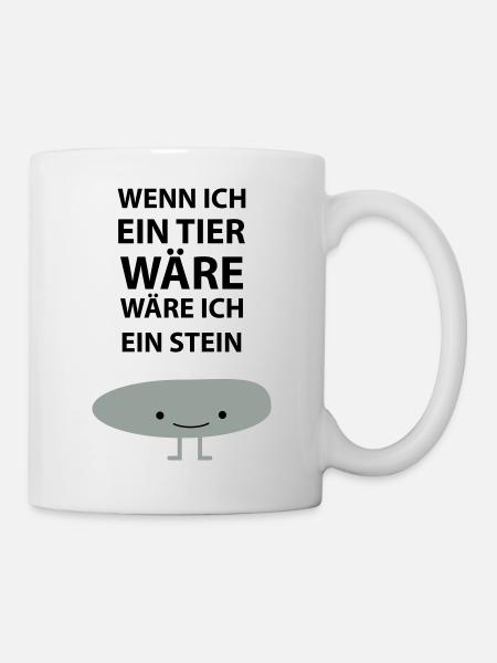 Sei ein Stein! - Tasse - Weiß