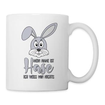 Mein Name ist Hase Ich weiss von nichts - Tasse - Weiß - Rechts