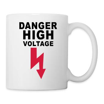 danger high voltage - Tasse - Weiß - Rechts