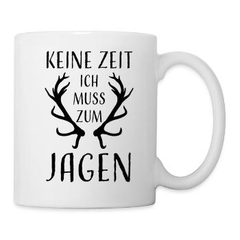 Jagen Jäger Jagd lustiger Spruch lustige Sprüche - Tasse - Weiß - Rechts