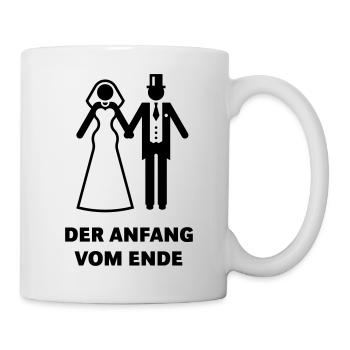 Der Anfang Vom Ende! (Game Over, JGA, Polterabend) - Tasse - Weiß - Rechts