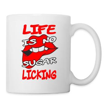 Life is no sugar licking I Lustiges Denglisch - Mug - white - Right