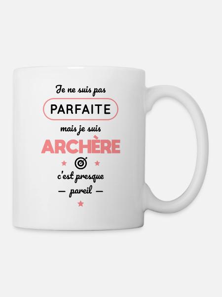 Pas parfaite mais archère c'est presque pareil - Mug blanc - blanc