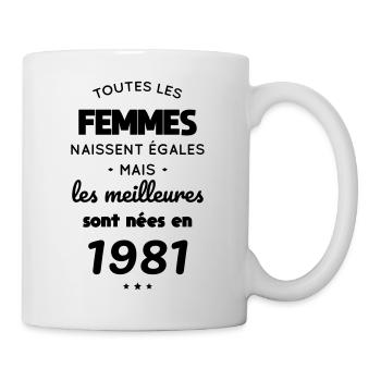 Anniversaire 41 ans - Meilleures sont nées en 1981 - Mug blanc - blanc - Droite