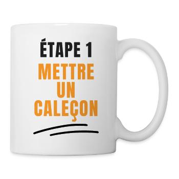 Étape 1 mettre un caleçon humour cadeau - Mug blanc - blanc - Droite