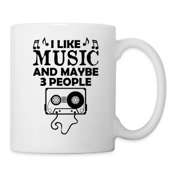 I Like Music And Maybe 3 People - Tasse - Weiß - Rechts