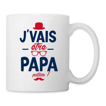 Je vais être papa. Putain ! futur papa ,futur père - Mug blanc - blanc - Droite