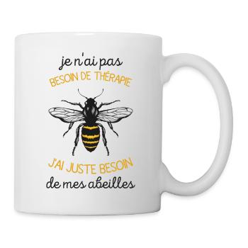 J'ai Juste Besoin De Mes Abeilles Cadeau Humour - Mug blanc - blanc - Droite