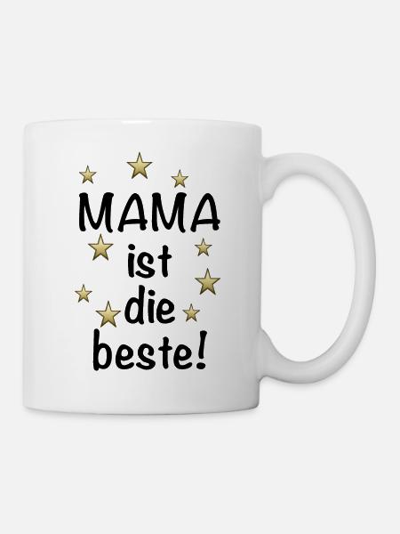 MAMA ist die Beste! - Tasse - Weiß